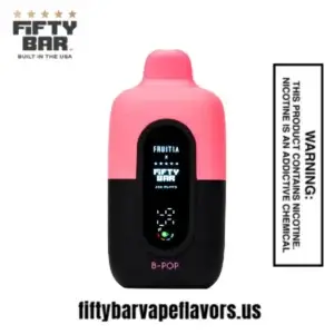 B Pop Fruitia X Fifty Bar 20,000 Puffs Disposable Vape
