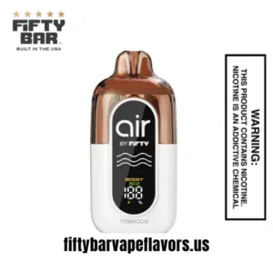 Tobacco Fifty Bar Air